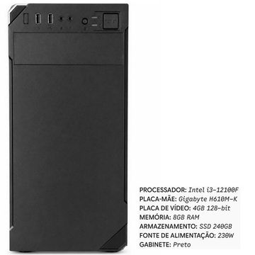 Kit Yakao Core i3 12100F Memória 8 GB SSD 240 GB com Placa de Video de 4 GB 128bit Placa Mãe H610 Gigabyte - Faturado Partes e Peças